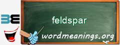 WordMeaning blackboard for feldspar